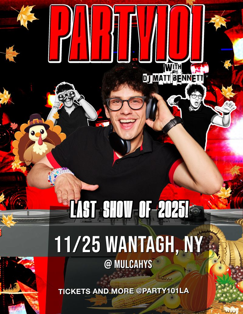 Party101 with DJ Matt Bennett