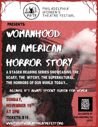 Philadelphia Women’s Theater Festival at Nikki Lopez Philly – Philadelphia, PA