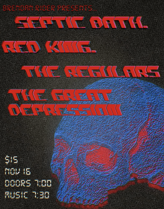 Septic Bath, Red King, The Regulars, The Great Depression