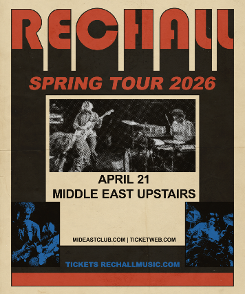 Rec Hall at Middle East – Upstairs – Cambridge, MA