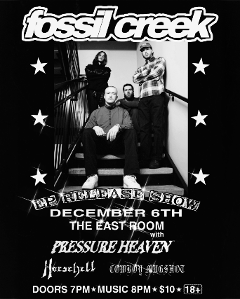 Image of Fossil Creek Release Show feat Pressure Heaven / Horsehell / Cowboy Mugshot Image of Fossil Creek Release Show feat Pressure Heaven / Horsehell / Cowboy Mugshot