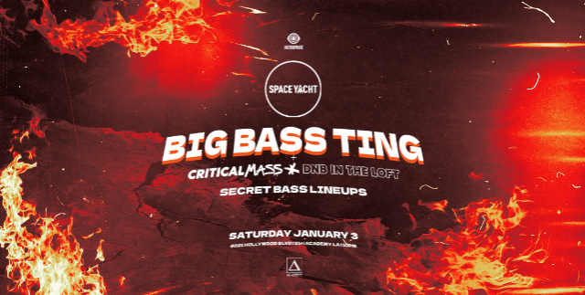 Space Yacht Anniversary: Big Bass Ting at Academy LA – Los Angeles, CA