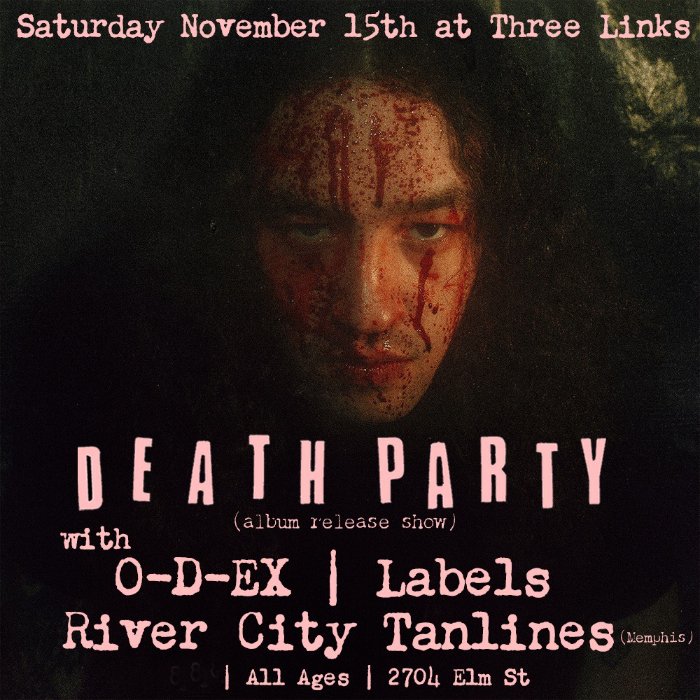 Death Party, O-D-EX, Labels, River City Tanlines