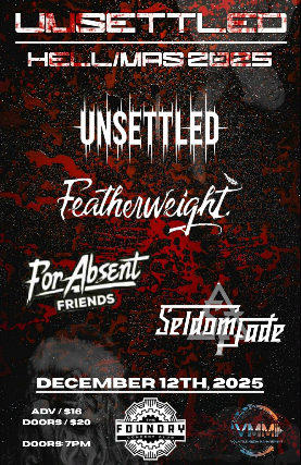 UNSETTLED HELL/MAS 2025 at The Foundry – Cleveland, OH