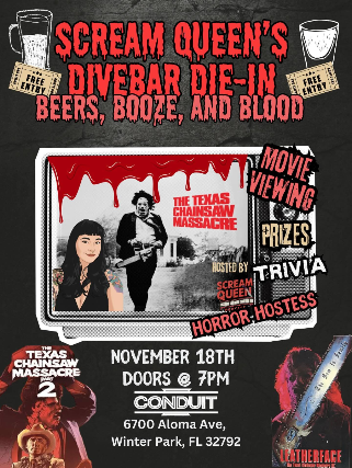 Scream Queen Podcast Presecents: Divebar Die-in Horror Trivia (Texas Chainsaw Massacre Edition) at Conduit – Winter Park, FL
