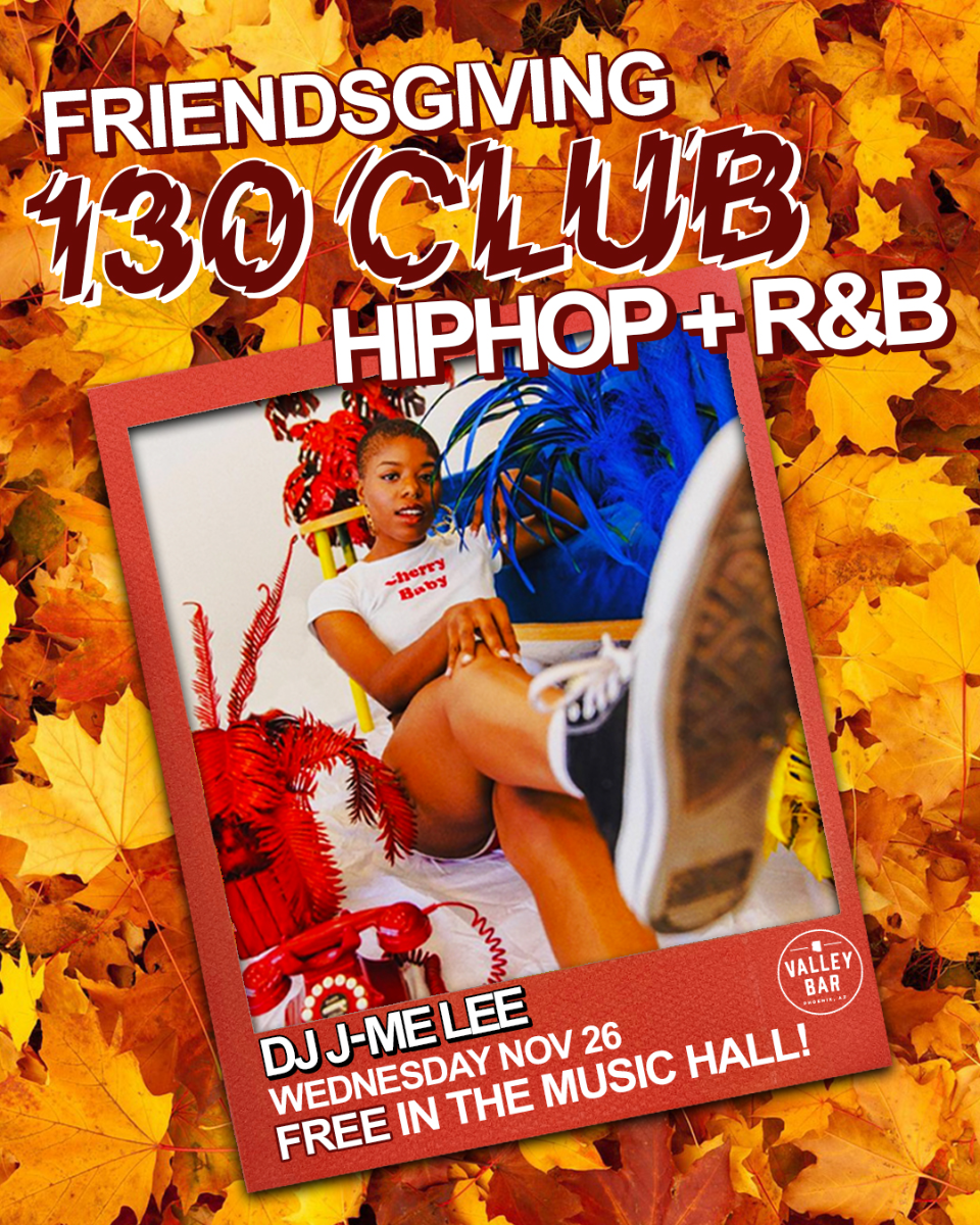 130 CLUB: FRIENDSGIVING EDITION // HIP HOP + R&B w/ DJ JME LEE | Event Image