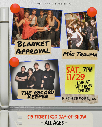 Blanket Approval, The Record Keeper and Más Trauma at The Williams Center