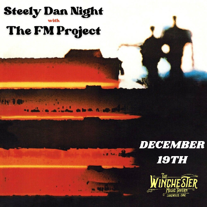 image of Steely Dan Night W/ The FM Project image of Steely Dan Night W/ The FM Project