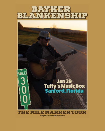 Bayker Blankenship: The Mile Marker Tour at Tuffy’s Music Box – Sanford, FL