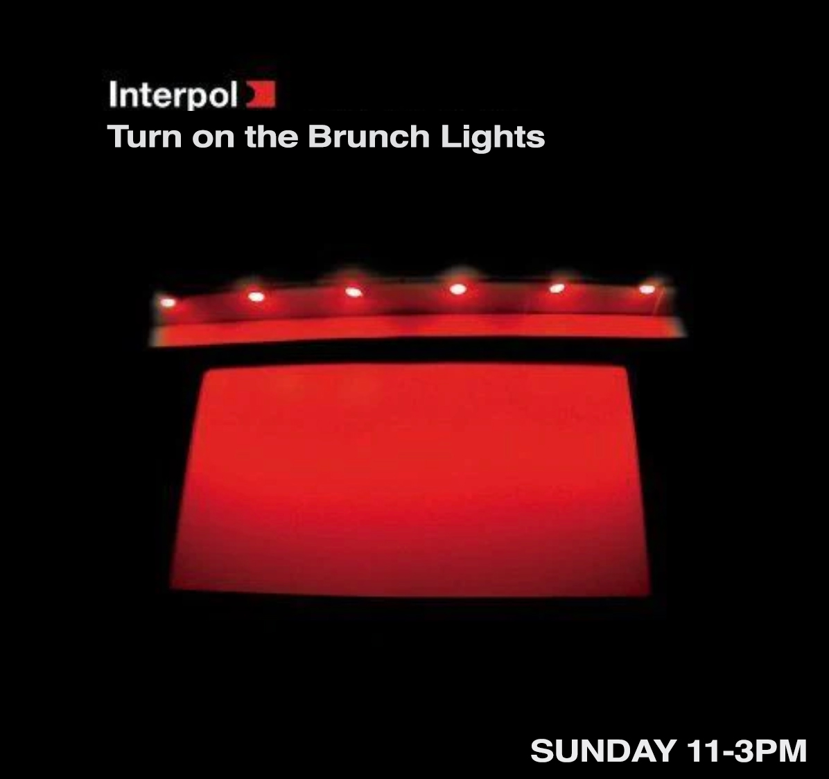 BOOZY BRUNCH (INTERPOL)