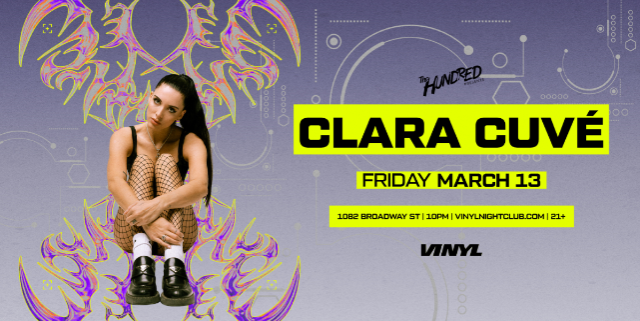 Clara Cuvé at Club Vinyl – Denver, CO