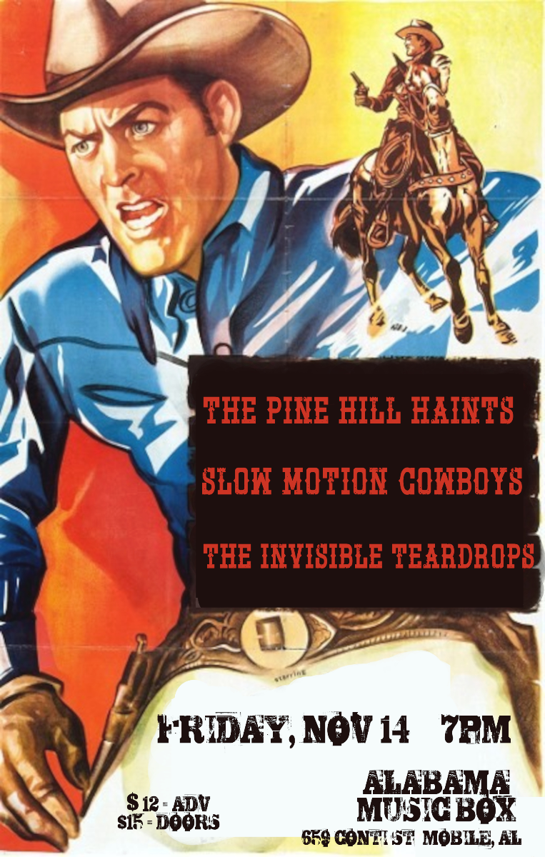 The Pine Hill Haints w/ Slow Motion Cowboys