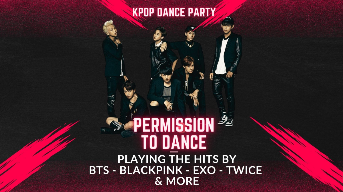 Permission to Dance: A KPOP Dance Party