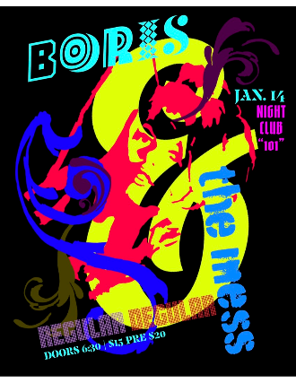 Boris & The Mess at Night Club 101 – New York, NY