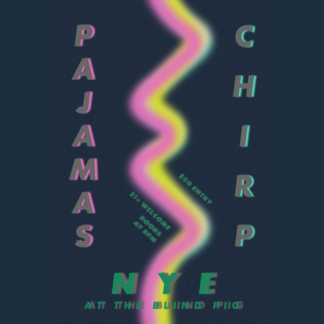 Pajamas, Chirp