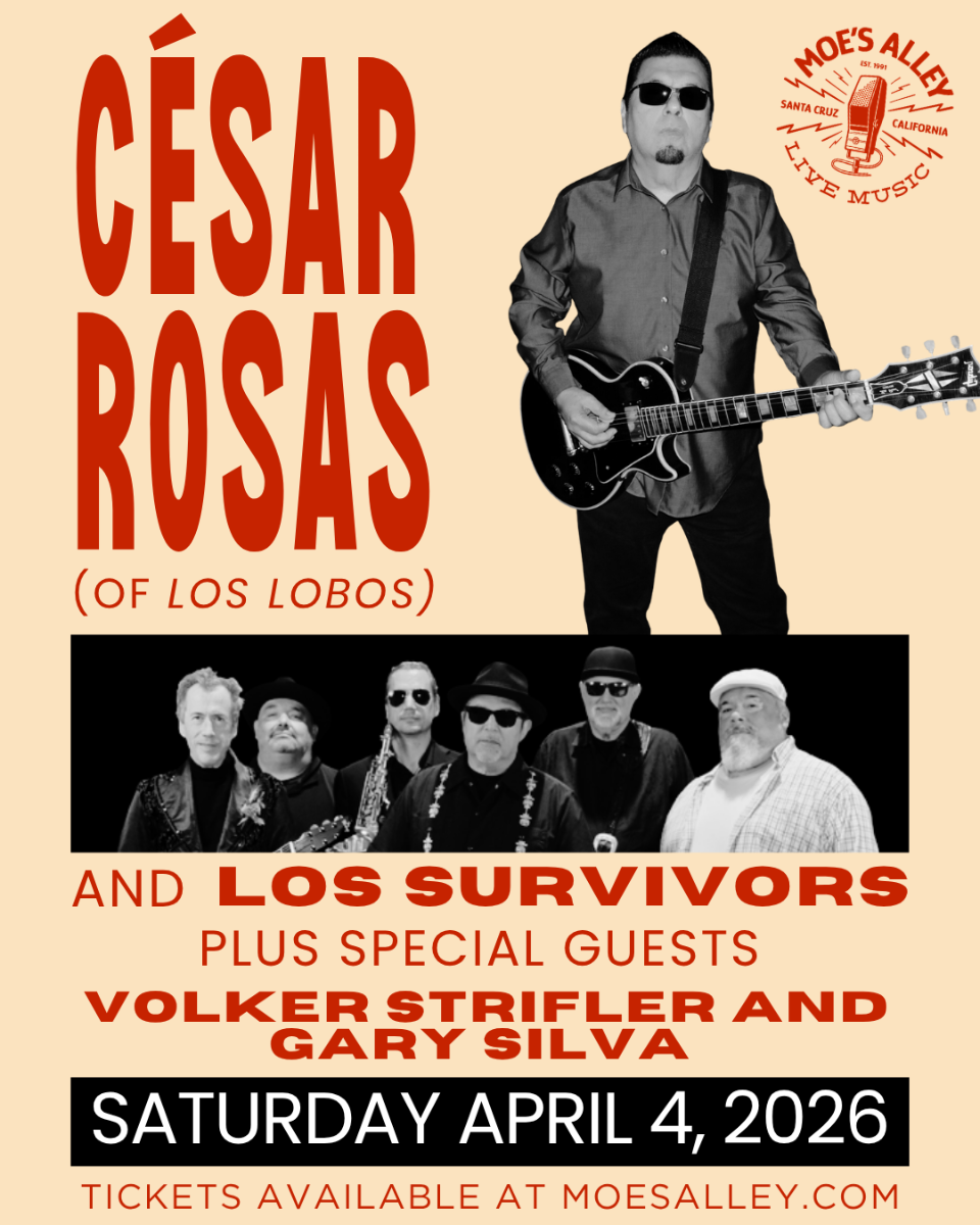 Moe's Alley Presents: César Rosas (of Los Lobos) & Los Survivors