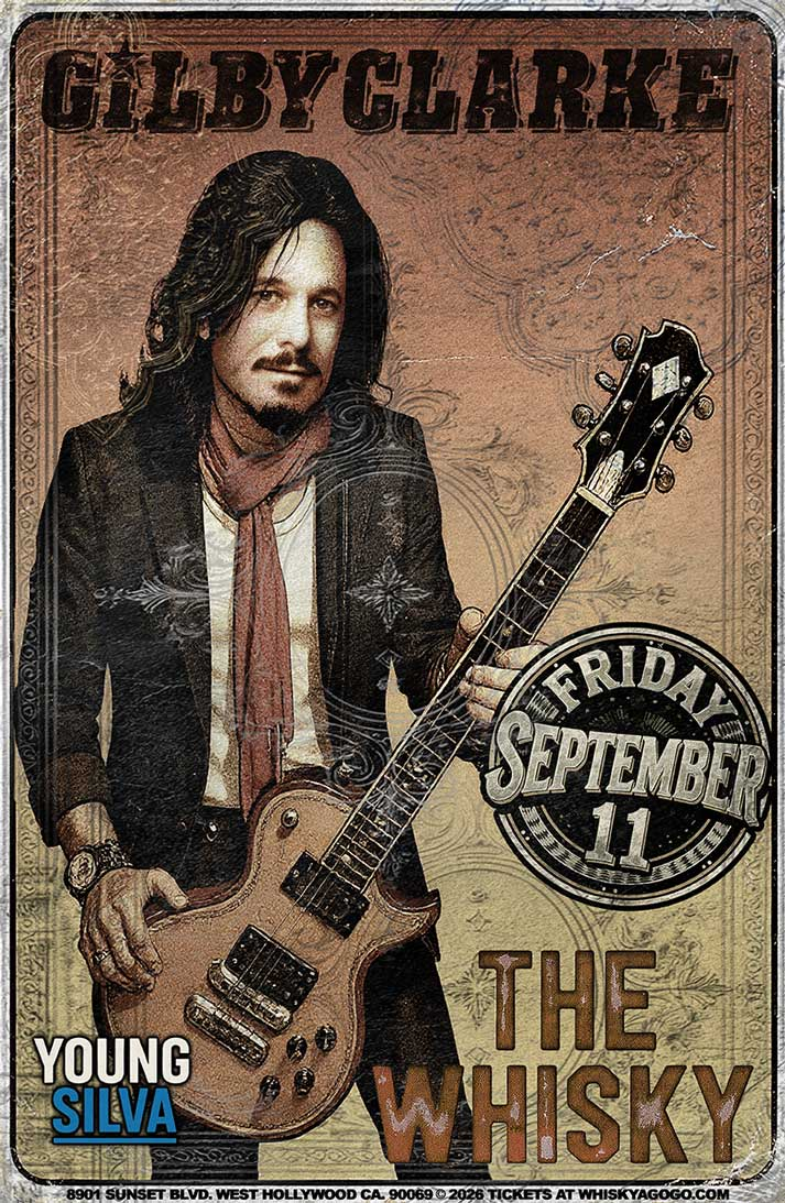 Gilby Clarke, Rusted Stone, Sunset Sinners, Whiskey Revelation, Philthy Rych, Young/Silva, Greg Brown