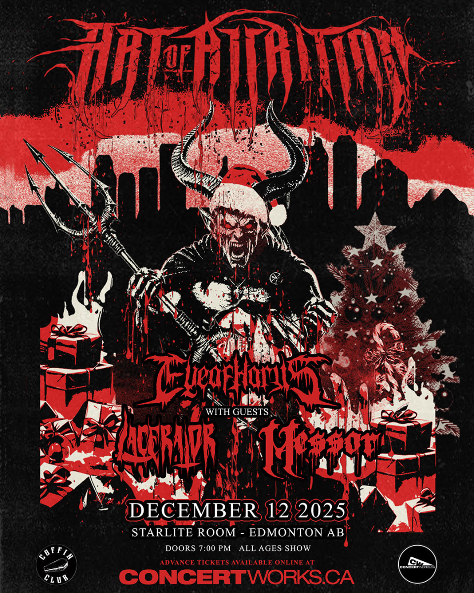 ART OF ATTRITION w/ Eye Of Horus, Lacerator & Messor
