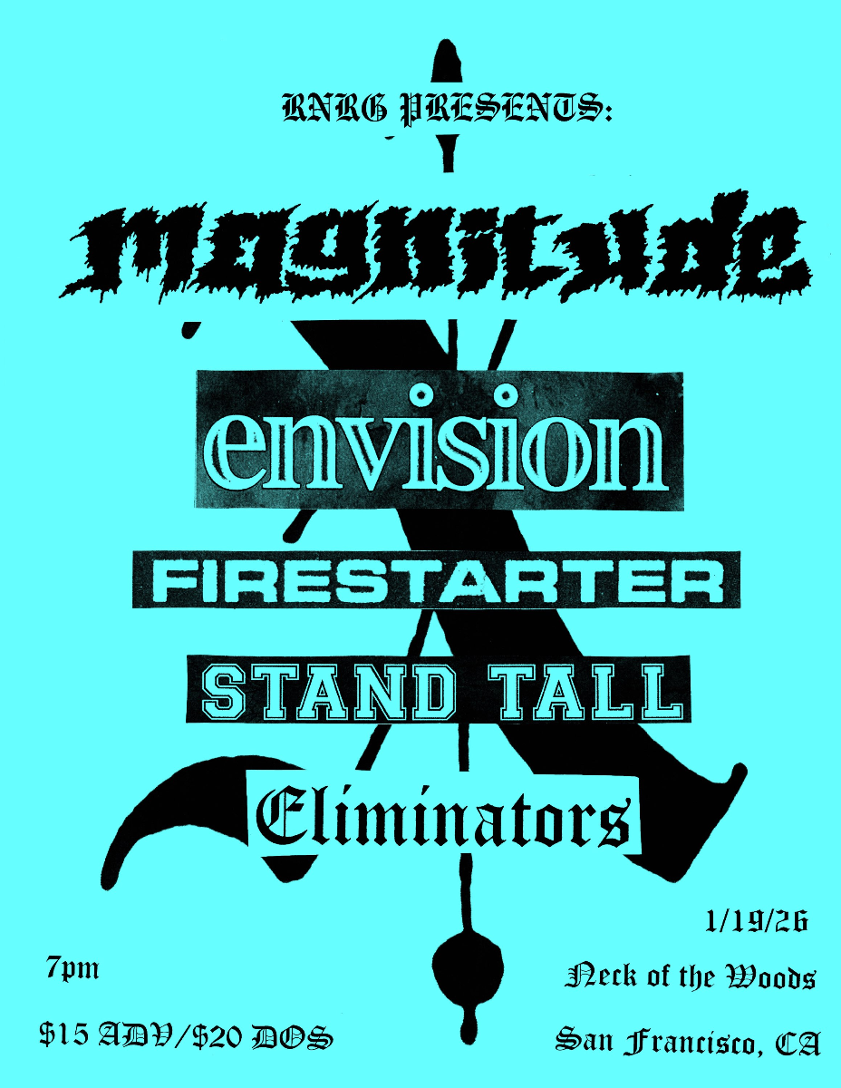 Magnitude/ Envision/ Firestarter/ Stand Tall/ Eliminators