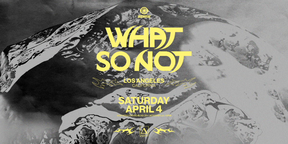 What So Not