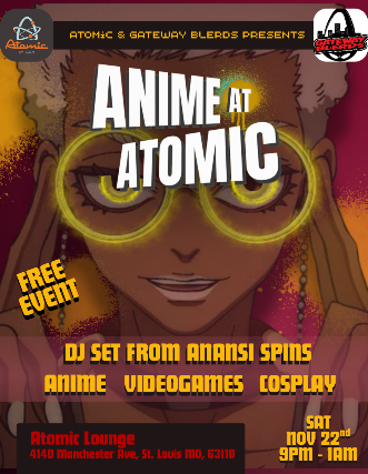 Anime At Atomic | FREE at Atomic Lounge – St. Louis, MO