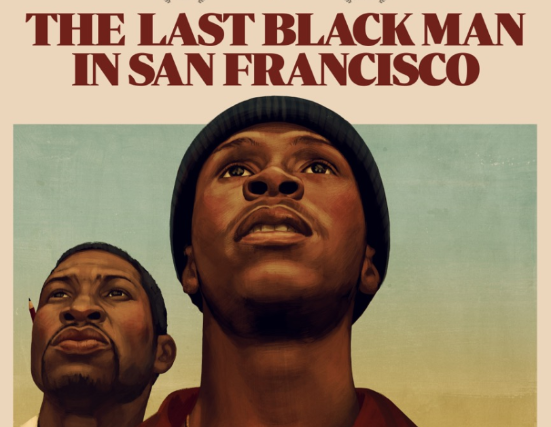THE LAST BLACK MAN IN SAN FRANCISCO W/ SPECIAL GUEST WRITER & DIRECTOR JOE TALBOT at The Castro Theatre – San Francisco, CA