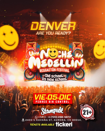 UNA NOCHE EN MEDELLÍN – Reggaetón Fest