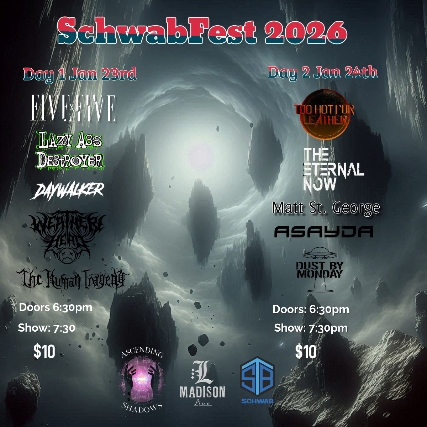 SchwabFest 2026  -  January 23rd and 24th