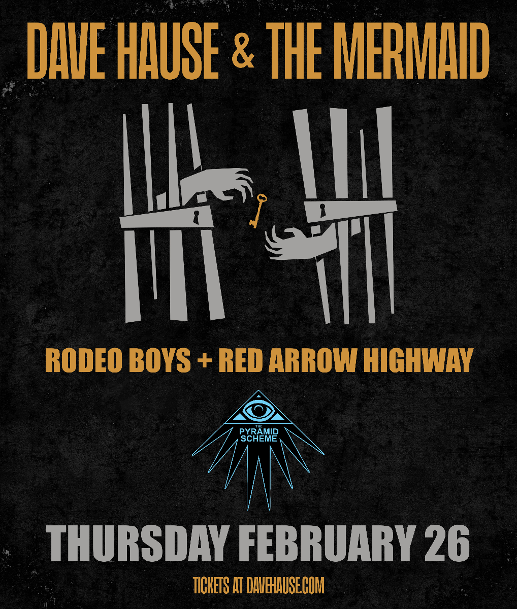 Dave Hause and the Mermaid + Rodeo Boys