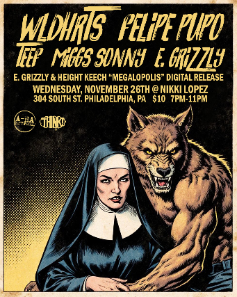 WLDHRTS, Felipe Pupo, Miggs Sonny, Teef, E. Grizzly