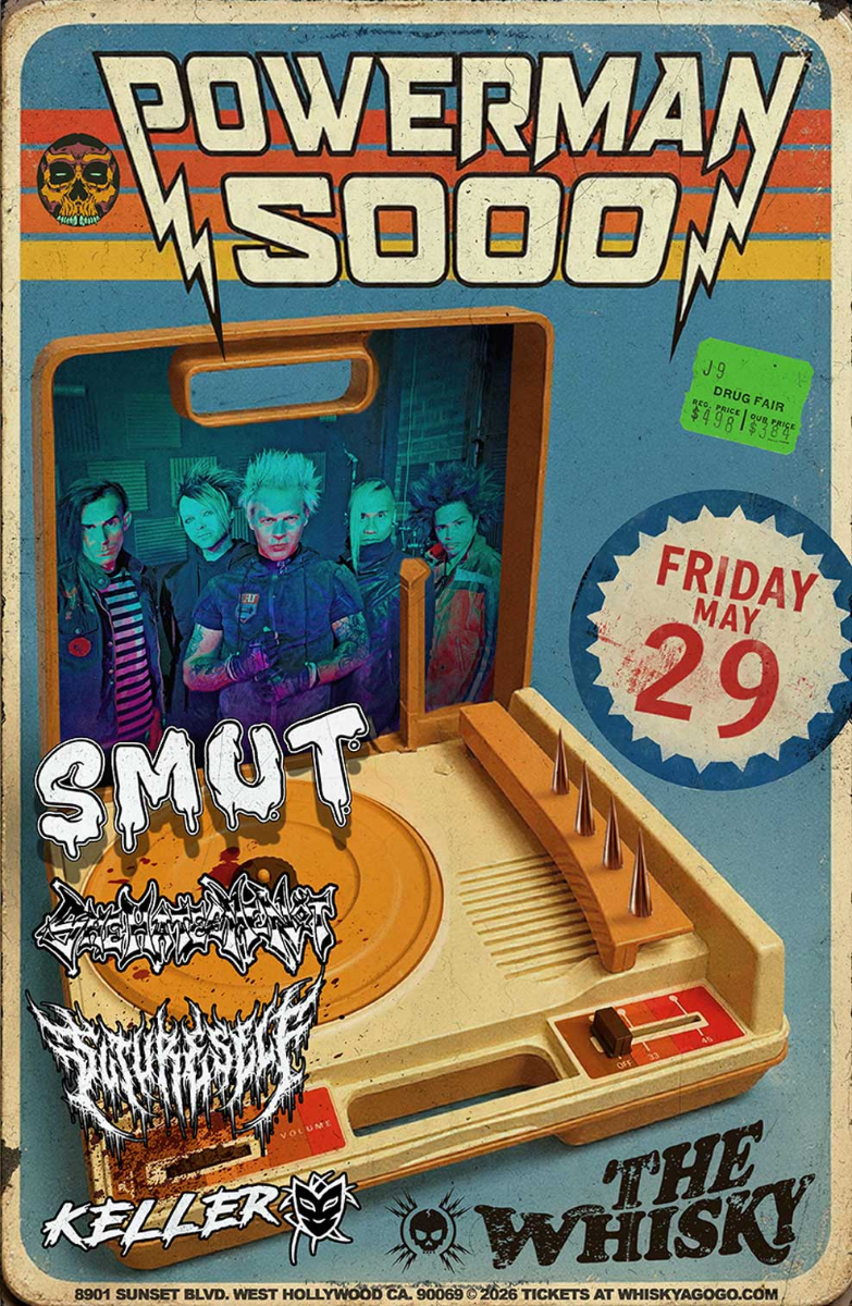 Powerman 5000, Smut, She Hates Me Not, Suture-Self, Keller