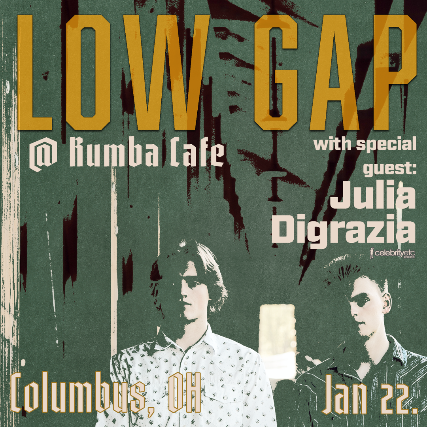 Low Gap w/ Julia DiGrazia at Rumba Cafe – Columbus, OH