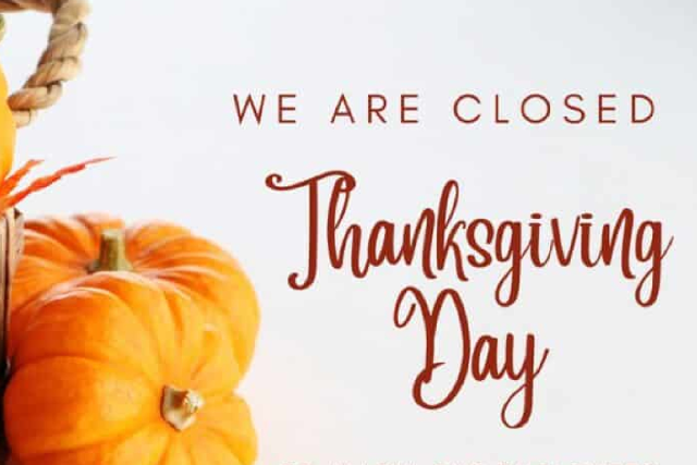 Closed Thanksgiving Day