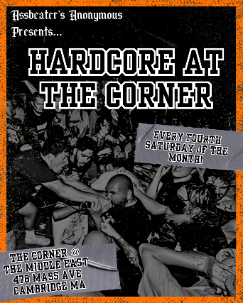 Image of Assbeaters Anonymous Presents: Hardcore at the Corner Image of Assbeaters Anonymous Presents: Hardcore at the Corner
