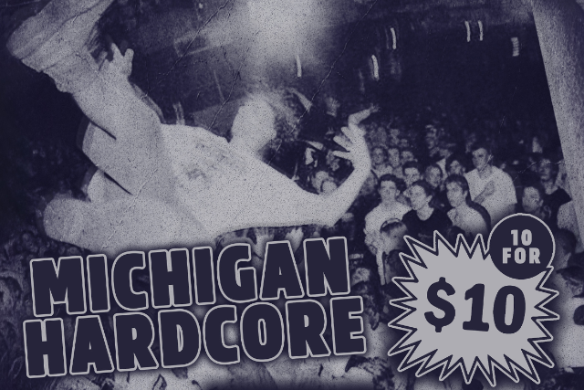 Michigan Hardcore 10 for $10.00 at The Sanctuary Detroit – Hamtramck, MI