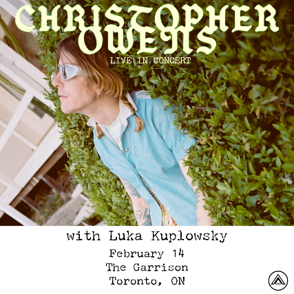 Christopher Owens at The Garrison – Toronto, Canada