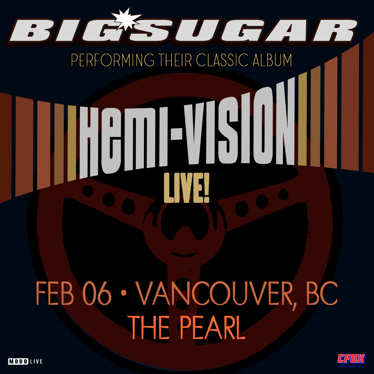 Big Sugar - Hemi-Vision 30th Anniversary Tour