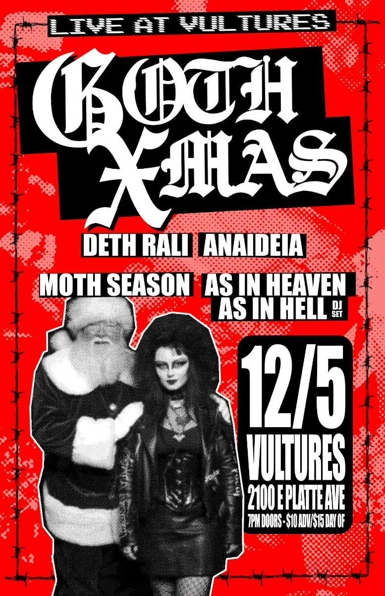 GOTH XMAS w/ Moth Season, Deth Rali, As In Heaven As In Hell & Anaideia