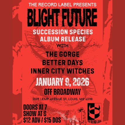 Image of Blight Future Record Release Image of Blight Future Record Release