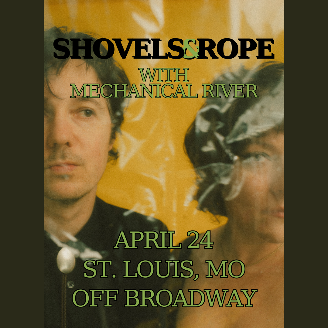 Shovels & Rope
