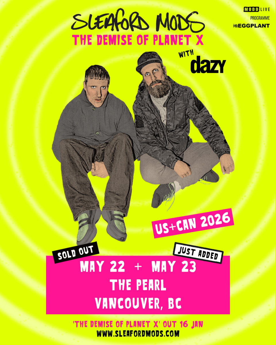 Sleaford Mods with Special Guests