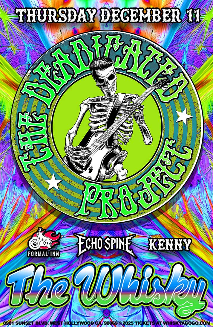 The Deadicated Project (Tribute to The Grateful Dead), Formal Inn, Echo Spine, Kenny, XNK