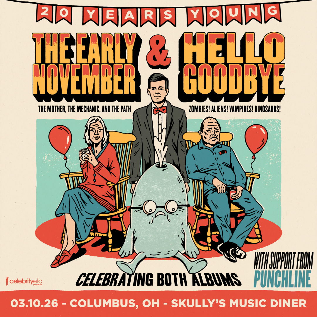 THE EARLY NOVEMBER & HELLOGOODBYE: 20 Years Young