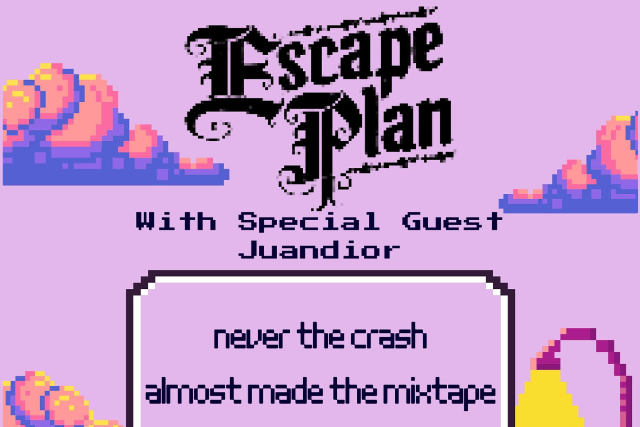 image of Escape Plan, Juandior, Never The Crash, Almost Made The Mixtape image of Escape Plan, Juandior, Never The Crash, Almost Made The Mixtape