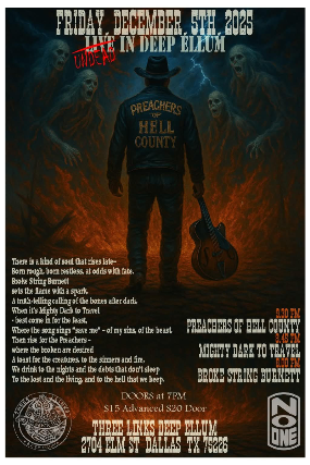 Preachers Of Hell County, Mighty Dark To Travel, Broke String Burnett