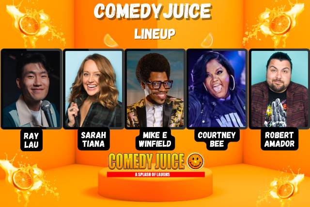 image of Comedy Juice Featuring: Ray Lau, Sarah Tiana, Mike E Winfield, Courtney Bee! image of Comedy Juice Featuring: Ray Lau, Sarah Tiana, Mike E Winfield, Courtney Bee!