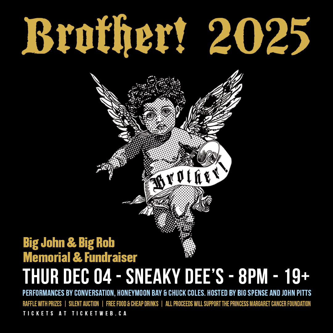 Brother! Big John & Rob Memorial 2025 at Sneaky Dee's