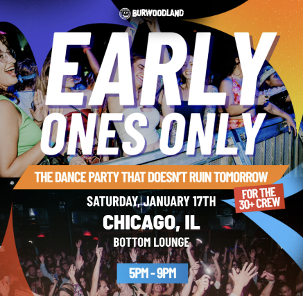 Early Ones Only at Bottom Lounge – Chicago, IL