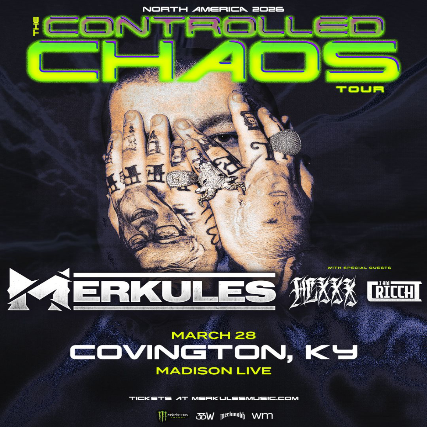 MERKULES “THE CONTROLLED CHAOS TOUR”