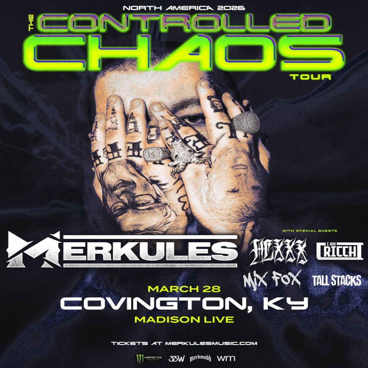 MERKULES “THE CONTROLLED CHAOS TOUR”
